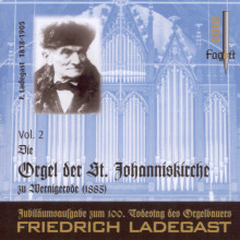 Die Ladegast-Orgeln Vol. 2